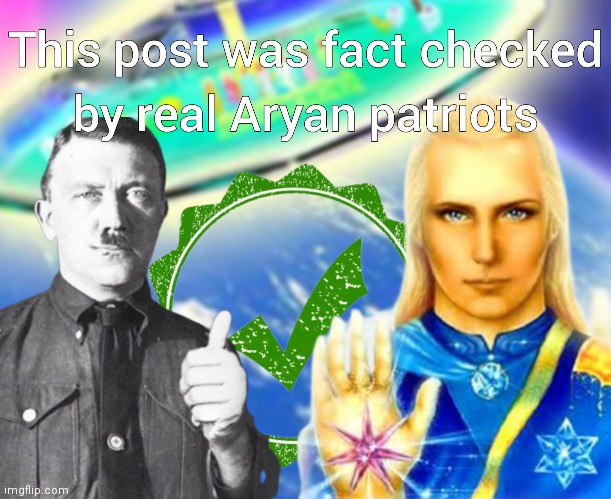 Aryan fact check | image tagged in fact check,political humor,hitler,satire | made w/ Imgflip meme maker