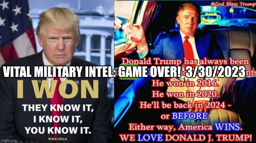Vital Military Intel: Game Over!  3/30/2023 (Video) 