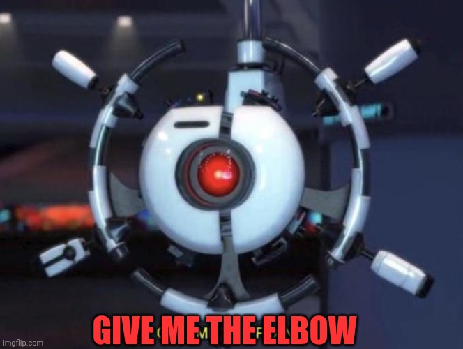 give me the plant | GIVE ME THE ELBOW | image tagged in give me the plant | made w/ Imgflip meme maker