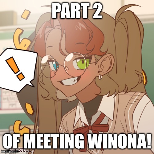 Yeah let´s go!!! | PART 2; OF MEETING WINONA! | made w/ Imgflip meme maker