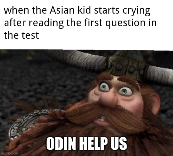 ODIN HELP US | made w/ Imgflip meme maker