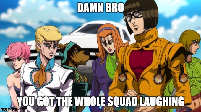 Scooby-Doo Jojo collab | image tagged in scooby-doo jojo collab | made w/ Imgflip meme maker