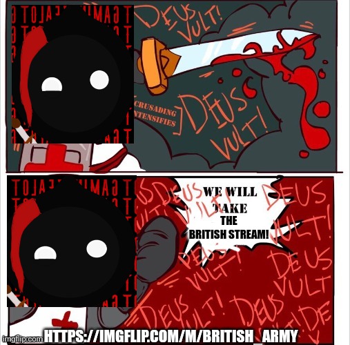 Oh woe to thee, yee people of order! | THE BRITISH STREAM! HTTPS://IMGFLIP.COM/M/BRITISH_ARMY | made w/ Imgflip meme maker