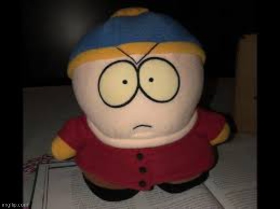 goofy ahh cartman plushie | made w/ Imgflip meme maker