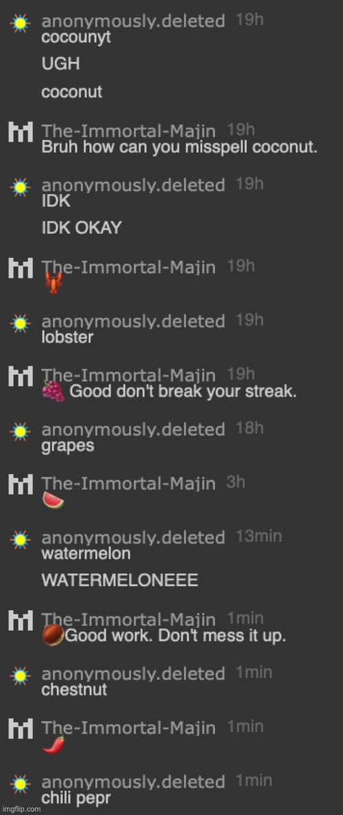 thank you to @The_Immortal-Majin for helping me practice spelling | made w/ Imgflip meme maker