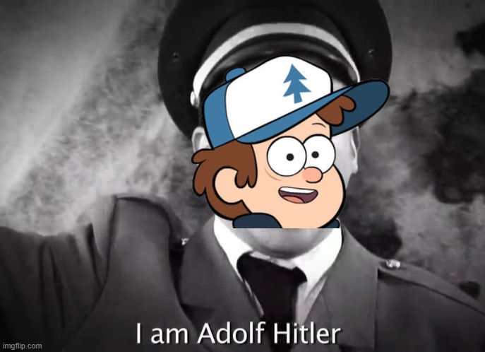 I AM ADOLF HITLER! | image tagged in i am adolf hitler | made w/ Imgflip meme maker