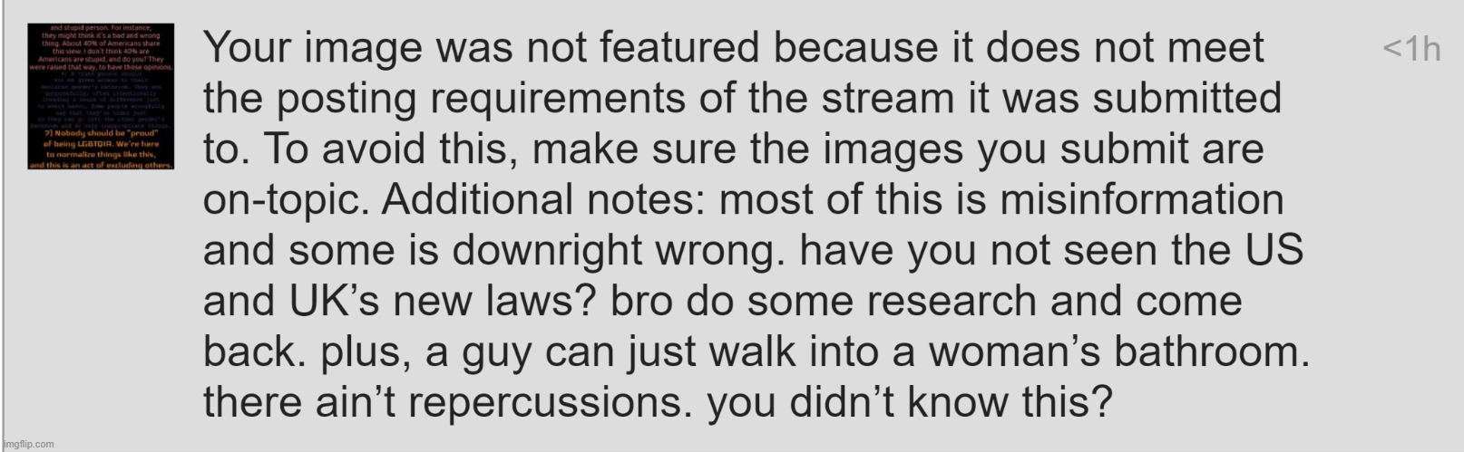 So a LGBTQ mod can just say his opinion and reject mine? | made w/ Imgflip meme maker