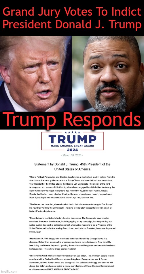 Breaking News ~~ J.D. Rucker • Mar. 30, 2023 | Grand Jury Votes To Indict President Donald J. Trump; Trump Responds | image tagged in politics,grand jury,indicted,donald trump,statement,breaking news | made w/ Imgflip meme maker