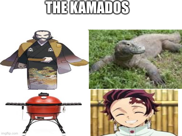 The Kamados | THE KAMADOS | image tagged in demon slayer,pokemon,anime meme | made w/ Imgflip meme maker