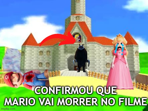 confirmed Mario will die in the film!!?? | CONFIRMOU QUE MARIO VAI MORRER NO FILME | image tagged in mushroom kingdom,mario,mario movie,death,clickbait,nintendo | made w/ Imgflip meme maker