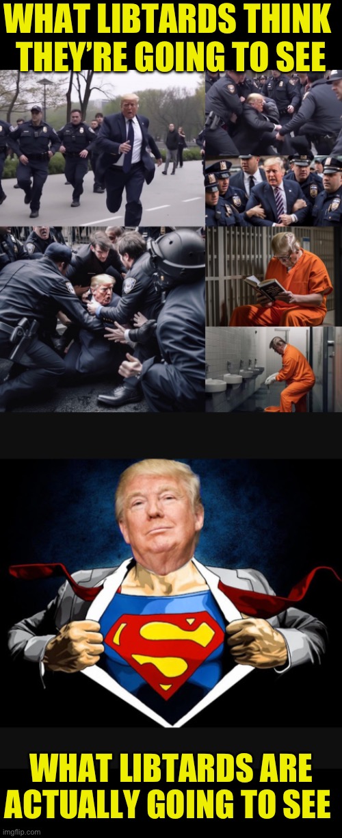 Teflon Don | WHAT LIBTARDS THINK 
THEY’RE GOING TO SEE; WHAT LIBTARDS ARE ACTUALLY GOING TO SEE | image tagged in memes,donald trump,new york city,arrested development,what the hell is wrong with you people,no no hes got a point | made w/ Imgflip meme maker