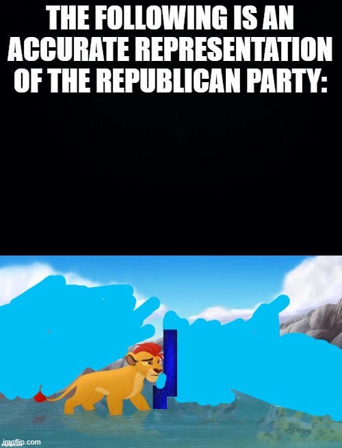 Sleepy, weak, scared little cowards | THE FOLLOWING IS AN ACCURATE REPRESENTATION OF THE REPUBLICAN PARTY: | image tagged in black background,jackass | made w/ Imgflip meme maker