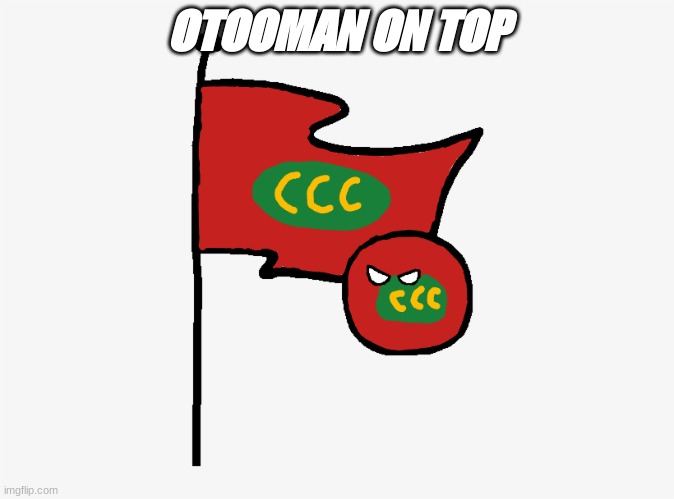 ottoman empire | OTOOMAN ON TOP | image tagged in countryballs,vladimir putin,turkey | made w/ Imgflip meme maker