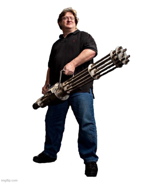 Gabe Newell machine gun | image tagged in gabe newell machine gun | made w/ Imgflip meme maker