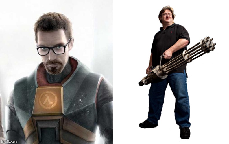 image tagged in gordon freeman,gabe newell machine gun | made w/ Imgflip meme maker