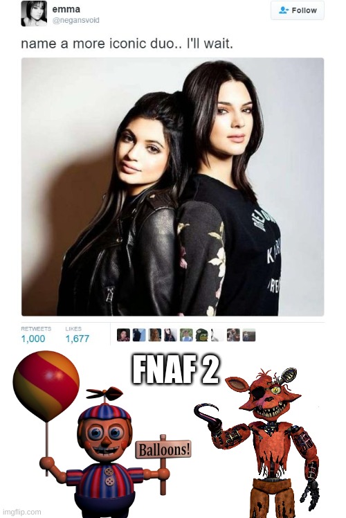 Name a More Iconic Duo | FNAF 2 | image tagged in name a more iconic duo | made w/ Imgflip meme maker