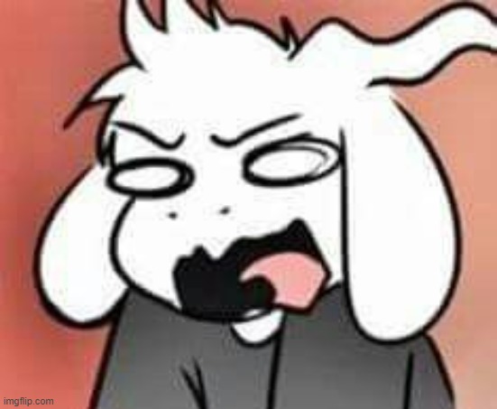 Asriel scream | image tagged in asriel scream | made w/ Imgflip meme maker