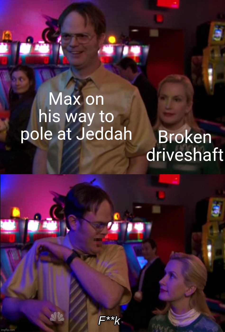 Angela scared Dwight | Max on his way to pole at Jeddah; Broken driveshaft | image tagged in angela scared dwight,formula 1 | made w/ Imgflip meme maker