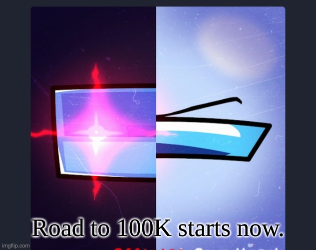 Double Kill | Road to 100K starts now. | image tagged in double kill | made w/ Imgflip meme maker