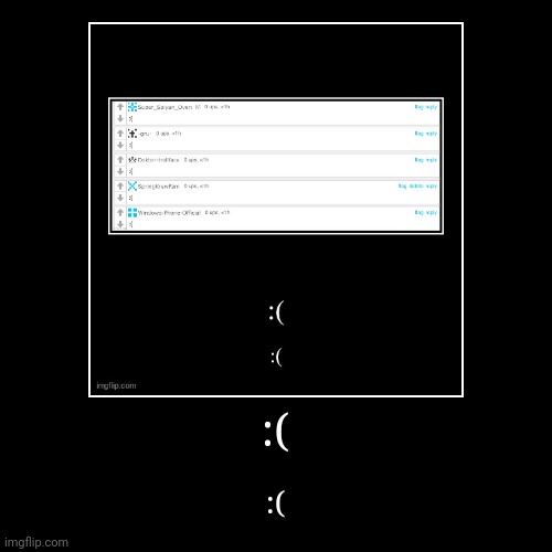 image tagged in funny,demotivationals | made w/ Imgflip demotivational maker