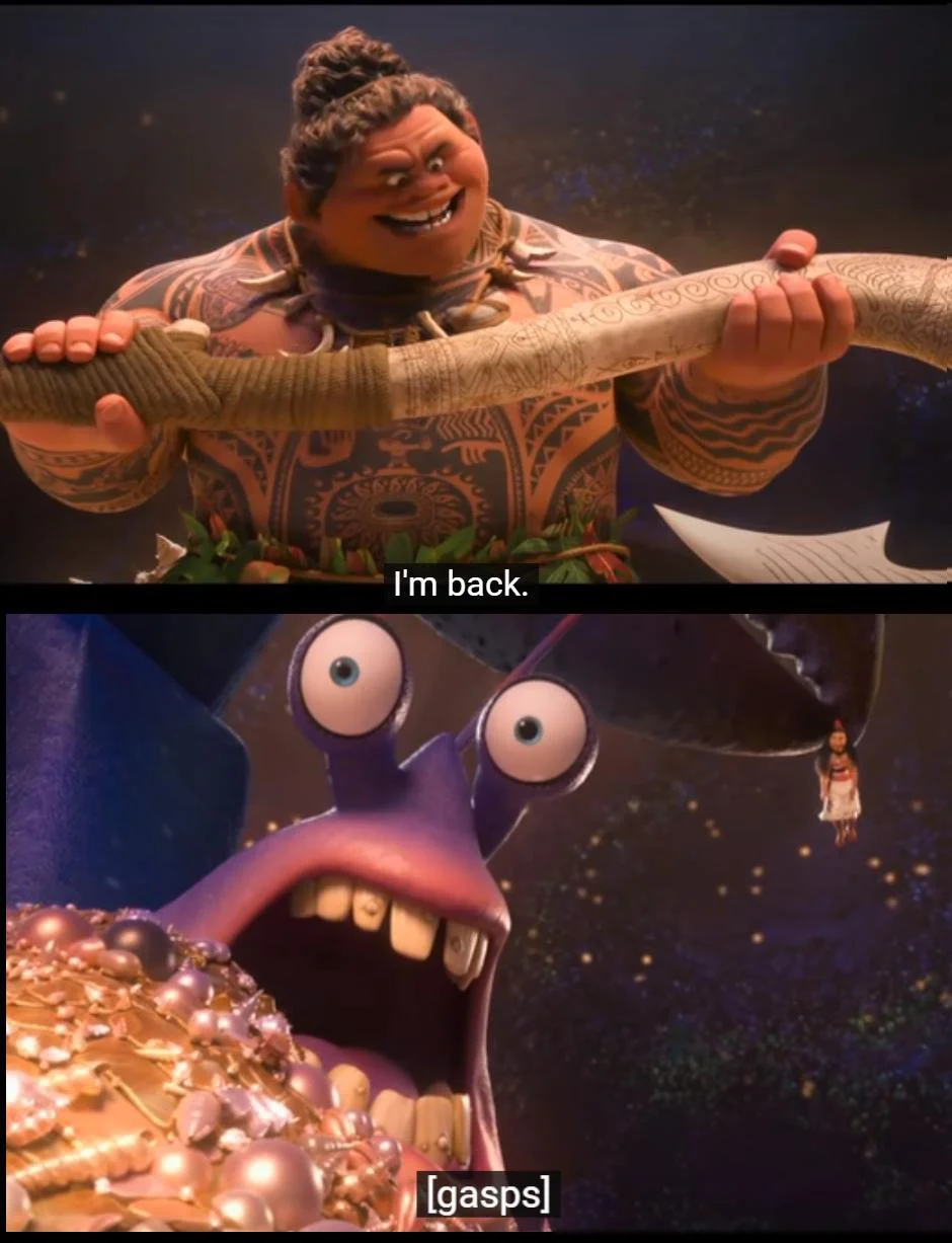 High Quality Moana I'm back Blank Meme Template