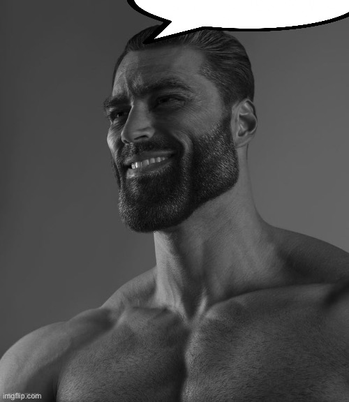 Giga Chad | image tagged in giga chad | made w/ Imgflip meme maker
