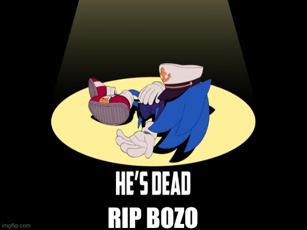 RIP BOZO | made w/ Imgflip meme maker