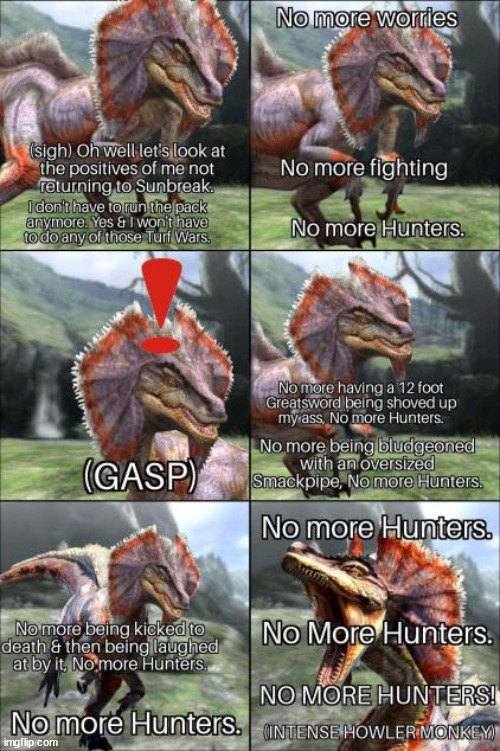 image tagged in monster hunter | made w/ Imgflip meme maker