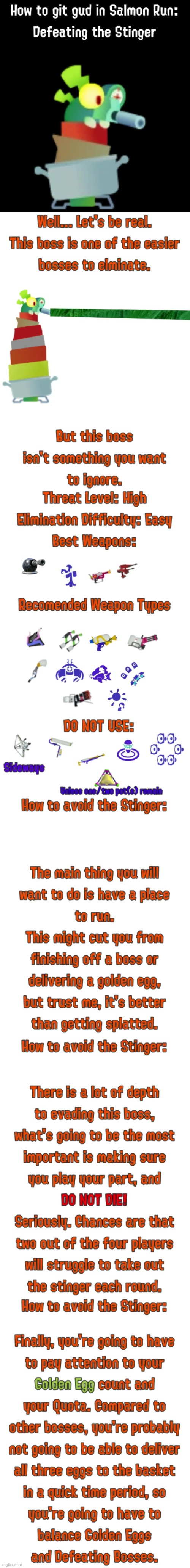 A happy little workers guide to salmonids: Stinger | image tagged in splatoon,instructions,tips | made w/ Imgflip meme maker