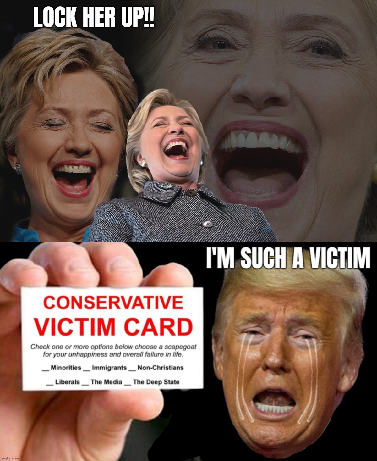 can dish it out but cant take it... | LOCK HER UP!! | image tagged in hillary clinton laughing,victim | made w/ Imgflip meme maker