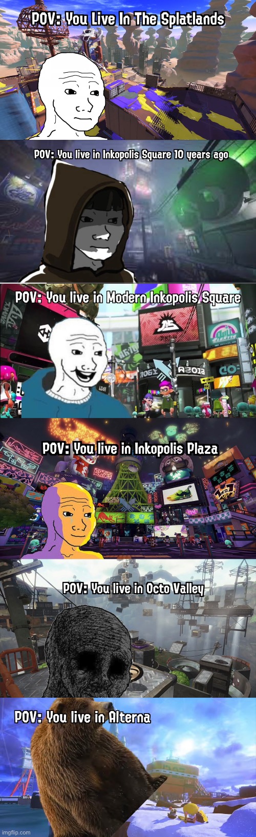 You live in: | image tagged in memes,splatoon | made w/ Imgflip meme maker