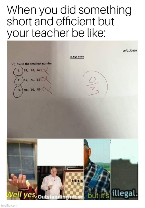 Give that kid a medal for beating the system | image tagged in smart,memes,funny | made w/ Imgflip meme maker