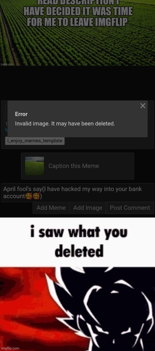 Appi poop daz | image tagged in i saw what you deleted | made w/ Imgflip meme maker