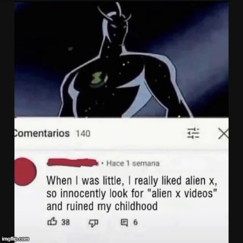 Cursed_alienx | image tagged in cursed,comments,funny | made w/ Imgflip meme maker