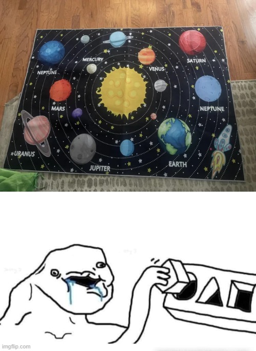 Terrible solar system | image tagged in stupid dumb drooling puzzle,you had one job,memes,funny | made w/ Imgflip meme maker