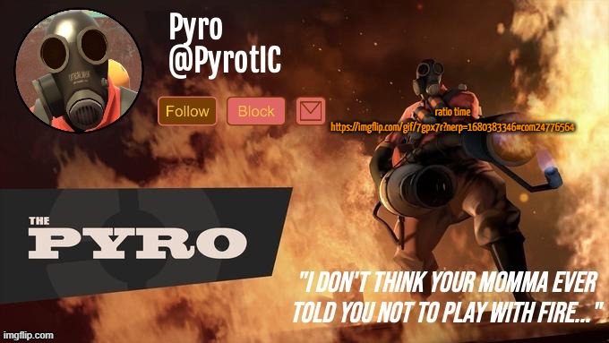 Pyro Announcement template (thanks del) | ratio time https://imgflip.com/gif/7gpx7r?nerp=1680383346#com24776564 | image tagged in pyro announcement template thanks del | made w/ Imgflip meme maker