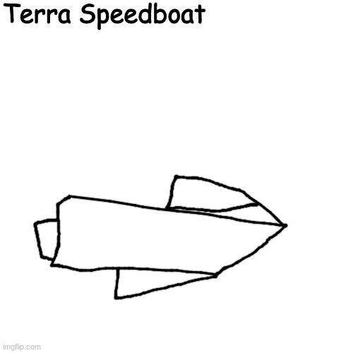 funky boat | Terra Speedboat | made w/ Imgflip meme maker