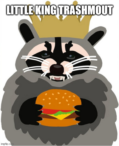 Bob's Burgers | LITTLE KING TRASHMOUT | image tagged in bob's burgers,little king trashmouth | made w/ Imgflip meme maker