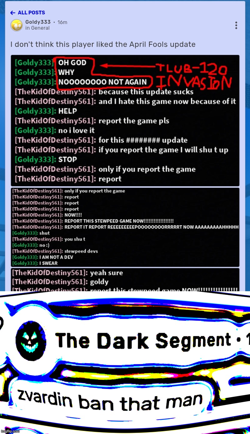 yes I was willing to go that far just to give that kid an actual reason to dislike the game | made w/ Imgflip meme maker