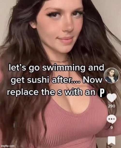 p | made w/ Imgflip meme maker