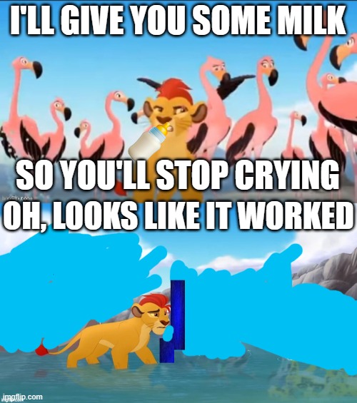 I'LL GIVE YOU SOME MILK; SO YOU'LL STOP CRYING; OH, LOOKS LIKE IT WORKED | image tagged in garbage,jackass | made w/ Imgflip meme maker