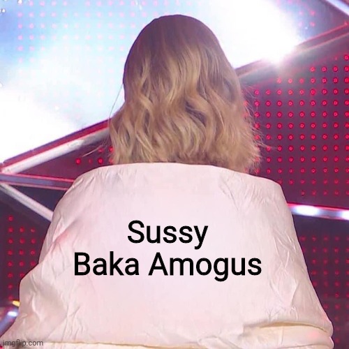 Sus Sussy Baka GIF - Sus Sussy Baka Sussy Baka Meme - Discover & Share GIFs