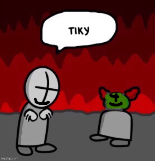 Happi | image tagged in tiky | made w/ Imgflip meme maker