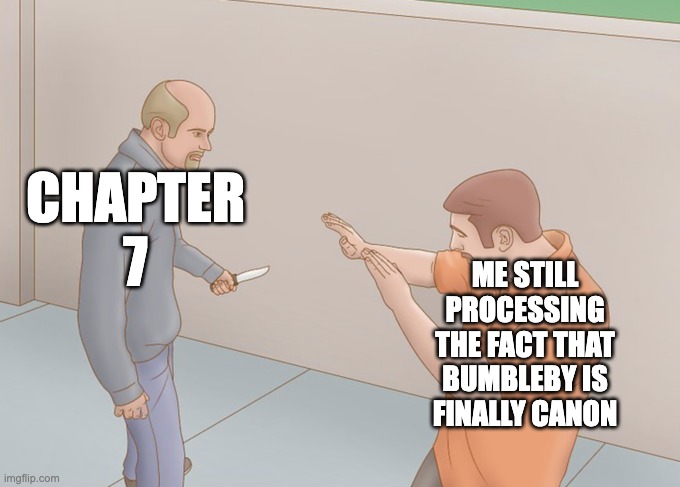 me still processing | CHAPTER 7; ME STILL PROCESSING THE FACT THAT BUMBLEBY IS FINALLY CANON | image tagged in me still processing,rwby | made w/ Imgflip meme maker
