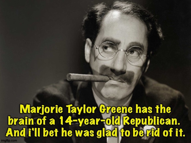 image tagged in groucho marx | made w/ Imgflip meme maker