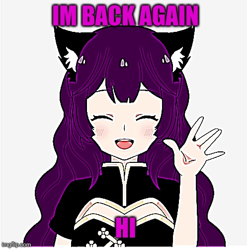 Waving AFM | IM BACK AGAIN; HI | image tagged in waving afm | made w/ Imgflip meme maker