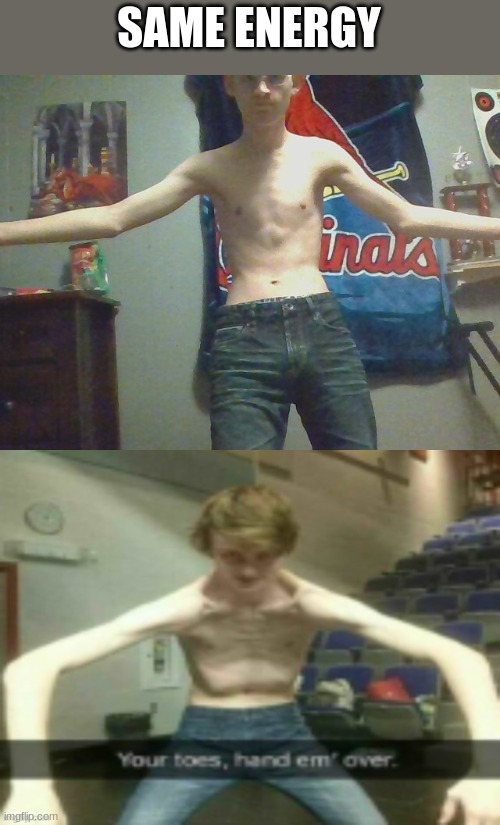 SAME ENERGY | made w/ Imgflip meme maker