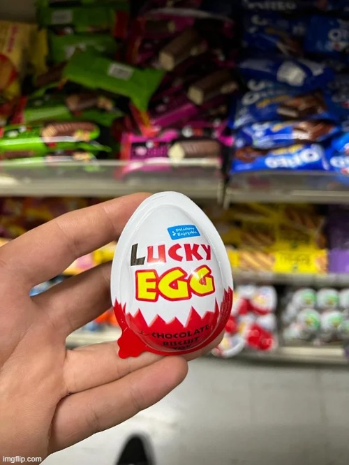 Lucky egg | image tagged in off brand,memes,funny | made w/ Imgflip meme maker