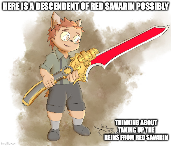 OC Holding Red Savarin's Gunblade (Credit to Jack-Pilcrow on Deviantart) | HERE IS A DESCENDENT OF RED SAVARIN POSSIBLY; THINKING ABOUT TAKING UP THE REINS FROM RED SAVARIN | image tagged in solatorobo,memes,furry | made w/ Imgflip meme maker