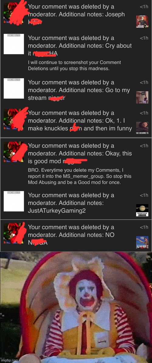 Lmao he got banned after mod abusing | image tagged in ronald mcdonald in a stroller,mod abuse,memes | made w/ Imgflip meme maker
